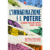 L'Immaginazione e il Potere<br />Gli anni settanta tra fumetto, satira e politica