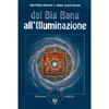 Dal Big Bang all'Illuminazione<br />