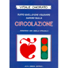 Circolazione<br />Tutto quello che volevate sapere
