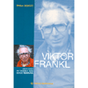 Viktor Frankl<br />Vita e Opere del fondatore della Logoterapia