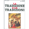La Tradizione e Le Tradizioni<br />Scritti 1910-1938