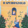 Raperonzolo<br />Carte in tavola