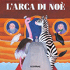 L'Arca di Noè<br />(Carte in tavola)