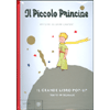 Il Piccolo Principe<br />Il grande libro pop up