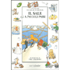 Il Sale a Piccoli Passi<br />Illustratore: Yves Calarnou