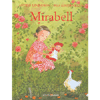 Mirabell<br />Una storia bellissima scritta dall'autrice di Pippi Calzelunghe - Illustratore: Pija Lindenbaum