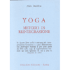 Yoga, Metodo di Reintegrazione<br />