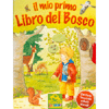Il Mio Primo Libro nel Bosco