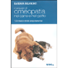 Manuale di Omeopatia nel Cane e nel Gatto<br />130 rimedi e ritratti comportamentali