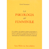 La Psicologia del Femminile<br />