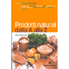 Prodotti Naturali dalla A alla Z<br />