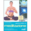 Grande Trattato di Meditazione - (Libro+CD)<br>Come integrare la meditazione<br>nei ritmi frenetici della vita contemporanea