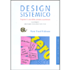 Design Sistemico<br>Progettare la sostenibilità produttiva e ambientale