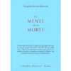 La Mente Oltre la Morte<br />Il processo del morire è parte del processo del vivere