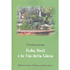 Baba Bedi e la Via della Gioia