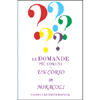 Le Domande Più Comuni su Un Corso in Miracoli<br />