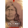 Victorio<br />Capo e guerriero apache