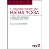 Il Linguaggio Nascosto dell'Hatha Yoga<br>Il significato simbolico e spirituale delle asana