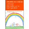 I Principi del Dalai Lama Per Genitori<br />I valori alla guida della famiglia nell'educazione e nei rapporti di coppia