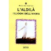 L'Aldilà<br />I luoghi dell'anima