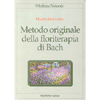 Metodo originale della floriterapia di Bach