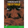 Solo Fango<br />