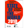 State Of The World 2010<br />Trasformare la cultura del consumo<br />Rapporto sul progresso verso una società sostenibile