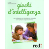 Giochi d'Intelligenza<br>Per sviluppare nel bambino le capacità che facilitano l'apprendimento