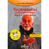 Segnianalisi - (Libro+CD)<br />Come interpretare Segni e Coincidenze
