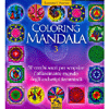 Coloring Mandala 3<br />50 cerchi sacri per scoprire l'affascinante mondo degli archetipi femminili