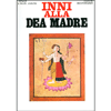 Inni Alla Dea Madre<br />