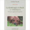 La floriterapia di Bach in veterinaria