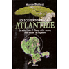 Ho scoperto la vera Atlantide<br />