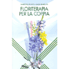 Floriterapia per la coppia