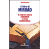 Il Libro di Mirdad<br />Il libro della saggezza e della conoscenza