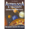 Astrologia e transiti<br>guarigione spirituale