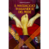 Il Massaggio Thailandese del Piede