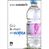 Giù Le Mani dall'Acqua<br />