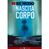 Re Nudo 08 Nascita e Corpo<br />trimestrale tematico per l'evoluzione dell'essere 