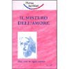 Il Mistero dell'Amore<br />Che vive in ogni uomo