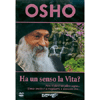 Osho - Ha un senso la vita? - (Libro+DVD)