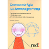 Conosco mio Figlio con l'Enneagramma<br />