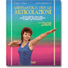 Ginnastica per le articolazioni