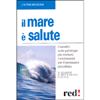 Il mare è salute<br />