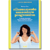 Rilassamento muscolare progressivo