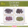 Cucinare le Alghe<br />119 ricette per piatti ricchi e sorprendenti