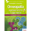 Omeopatia e prescrizione in farmacia<br />43 situazioni cliniche