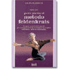 Guida pratica al metodo Feldenkrais
