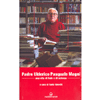 Padre Ulderico Pasquale Magni<br />una vita di fede e di scienza