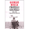 Fratelli Coltelli<br />1943-2010 l'Italia che ho conosciuto